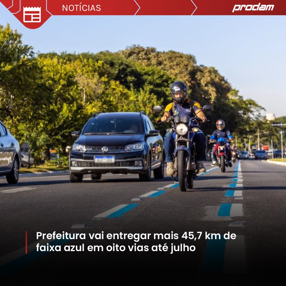 PREFEITURA VAI ENTREGAR MAIS 45 KM DE FAIXA AZUL EM OITO VIAS ATÉ JULHO