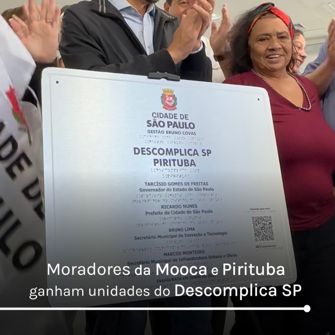 Descomplica SP Mooca e Pirituba são inauguradas