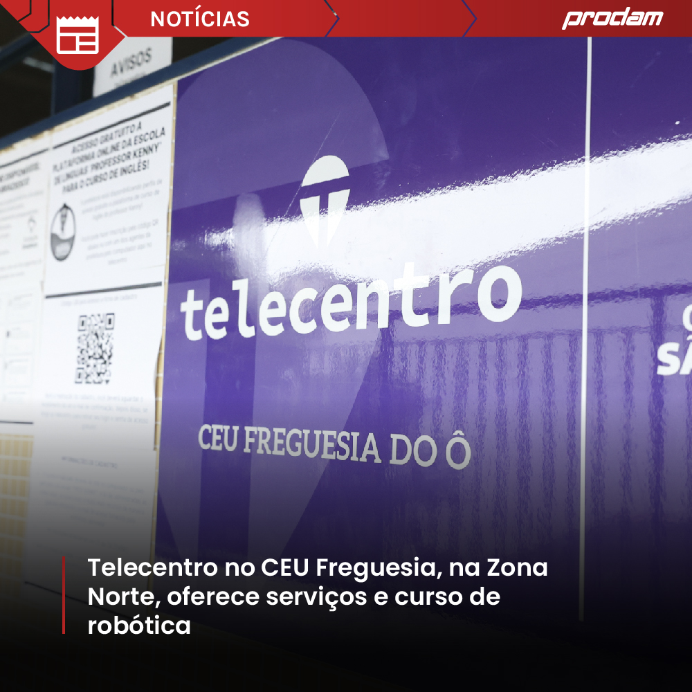 Telecentro no CEU Freguesia na Zona Norte oferece serviços e curso de robótica